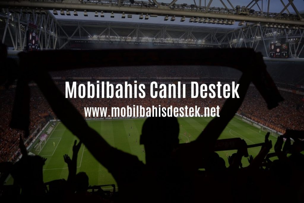 Mobilbahis canlı Destek (1)